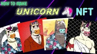 HOW TO MAKE UNICORN 🦄 NFT - Easy tutorial