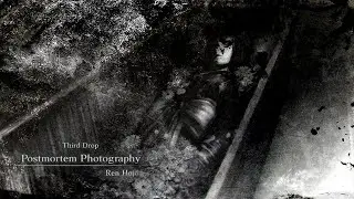 Fatal Frame 5: Maiden of Black Water - Third Drop: Postmortem Photography & Interlude Walkthrough