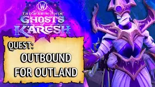 WoW Quest - Outbound for Outland