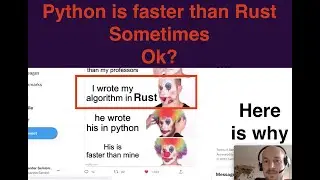 Python 3.8 faster than Rust sometimes! Rambling here