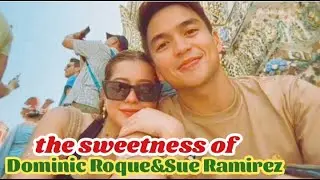 WOW DOMINSUE IN BANGKOK!!! DOMINIC ROQUE and SUE RAMIREZ  MASAYA at SWEET sa isat isa/DominSue LOVE