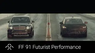 Faraday Future | Testing FF 91 | Powertrain Testing : FF Prototype v. Ferrari, Bentley, Tesla