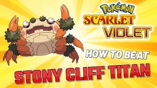 Pokemon Violet: How To Beat The Stony Cliff Titan