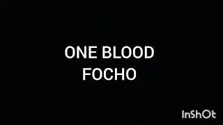 One blood FOCHO 💃💃💃💥