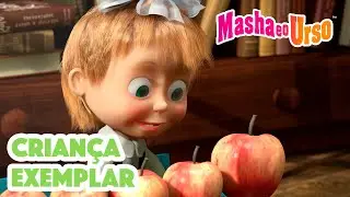Masha e o Urso 👱‍♀️🐻 🧑‍🎓 Criança exemplar 🙋 Coleção de desenhos animados