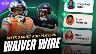 Fantasy Football Waiver Wire Pickups | Must-Have Players to Add (Week 3)