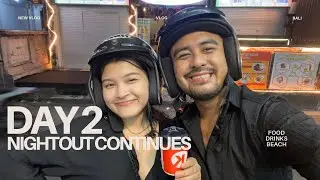 Day 2 – Part 2 | Seminyak Beach Night + Food Hunt
