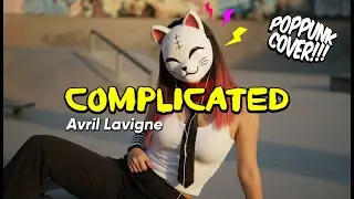 COMPLICATED &ndash; AVRIL LAVIGNE (Pop Punk Cover by Meownarchy)