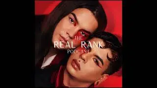 The Real Rank Podcast: Episode 5