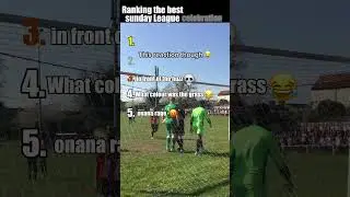 Rankingt the best Sunday League celebration 😂⚽️🔥