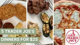 Trader Joe's Budget Dinners | $2.50 Per Serving (Haul + Meal Ideas)
