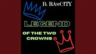 Legend Of The Two Crowns