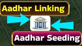 Aadhar Seeding Aadhar Linking Awareness|| #NPCI Mapping Status