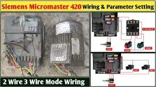 Siemens Micromaster 420 Drive Control Wiring and Parameter Setting! Siemens Drive Parameter Setting