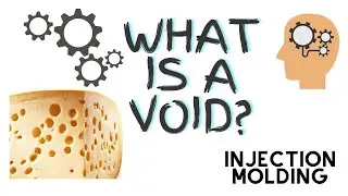 What is a Void? Plastics Injection Molding