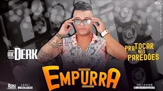MC DERK - EMPURRA LAN&Ccedil;AMENTO 2K19