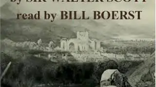 The Monastery by Sir Walter SCOTT read by Bill Boerst Part 1/3 | Full Audio Book