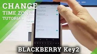 How to Set Date and Time in BLACKBERRY Key2 - Change Time Settings
