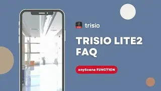 anyScene is great, but NOT a panacea💡TRISIO FAQ
