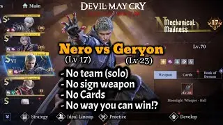 Fun Way to Play Mechanical Madness Nero VS Geryon | Peak Journey | Devil May Cry Peak of Combat