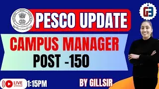 PESCO UPDATE ||CAMPUS MANAGER||| POST - 150 || GILLZMENTOR||9041043677
