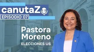 Entrevista Pastora Moreno | EP.07 CANUTAZO