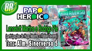 Papo Heroico, com Lancelott Martins e Rodrigo Pie