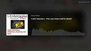 Cyber Insurance - Why your claim could be denied