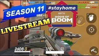 GODS OF BOOM SEASON 11 #STAYHOME PRO MODE LIVE STREAM