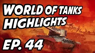 World of Tanks Daily Highlights | Ep. 44 | skill4ltu, Circon, Spaz_eu, QuickyBaby, TomosaSamosa