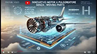 Innovativo motore a pulsoreattore  senza parti mobili e pi&ugrave; efficiente