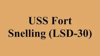 USS Fort Snelling (LSD-30)