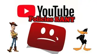 Woody and Daffy Duck: YouTube/COPPA Policies RANT!