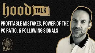 HoodTalk Ep.53 - Options Trading - Profitable Mistakes, PC Ratio, and Following Signals