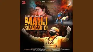 Mauj Shankar Di