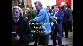 Pohřeb našeho milovaného syna Mirka Hurycha