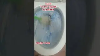 TUFF TOILET BOWL CLEANER,MABISANG PANLINIS NANG BANYO,ORDER HERE  