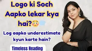 Logo ki Soch Aapko lekar kya hai?