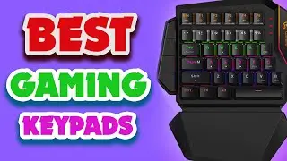 Top 5 Best Gaming Keypads - Picks For Any Budget
