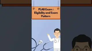 PLAB : Eligibility and Exam Pattern #doctor #uk #plab