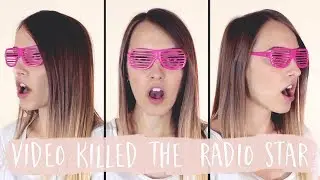 Video Killed The Radio Star - The Buggles (covered by Bailey Pelkman)