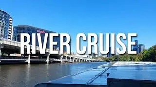 Phase One of Yarra River Cruise