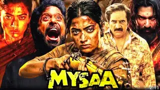 Mysaa Full Movie Hindi Dubbed Release Date 2026 / Mysaa Movie Release Date