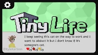 Itty came back into my Tiny Life