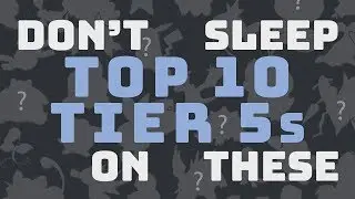 Top Ten T5s || Don't Sleep On These (BONUS CONTENT)