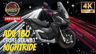 ADV 160 | POV Night Ride [4K] | PURE SOUND