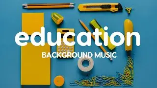 Educational Learning Study Background Music Song