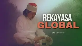 REKAYASA GLOBAL - MBAH NUN