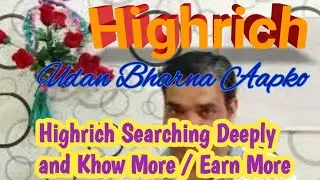 Highrich Online Business Promotion|  Withdrawal | Search Highrich and Know Deeply and Earn more