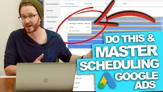 HOW TO SCHEDULE GOOGLE ADS TO MAKE MORE $